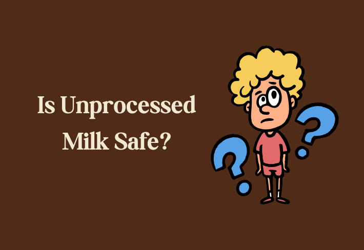 Is Raw Milk Safe? What you should know